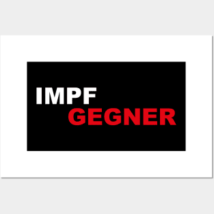 Gegen Impfpflicht Impfgegner Posters and Art